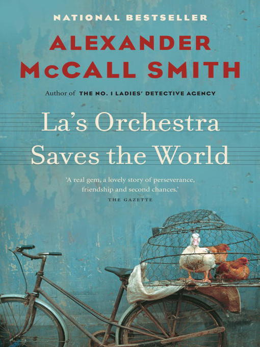 Title details for La's Orchestra Saves the World by Alexander McCall Smith - Available